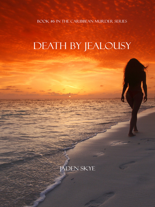 Title details for Death by Jealousy by Jaden Skye - Wait list